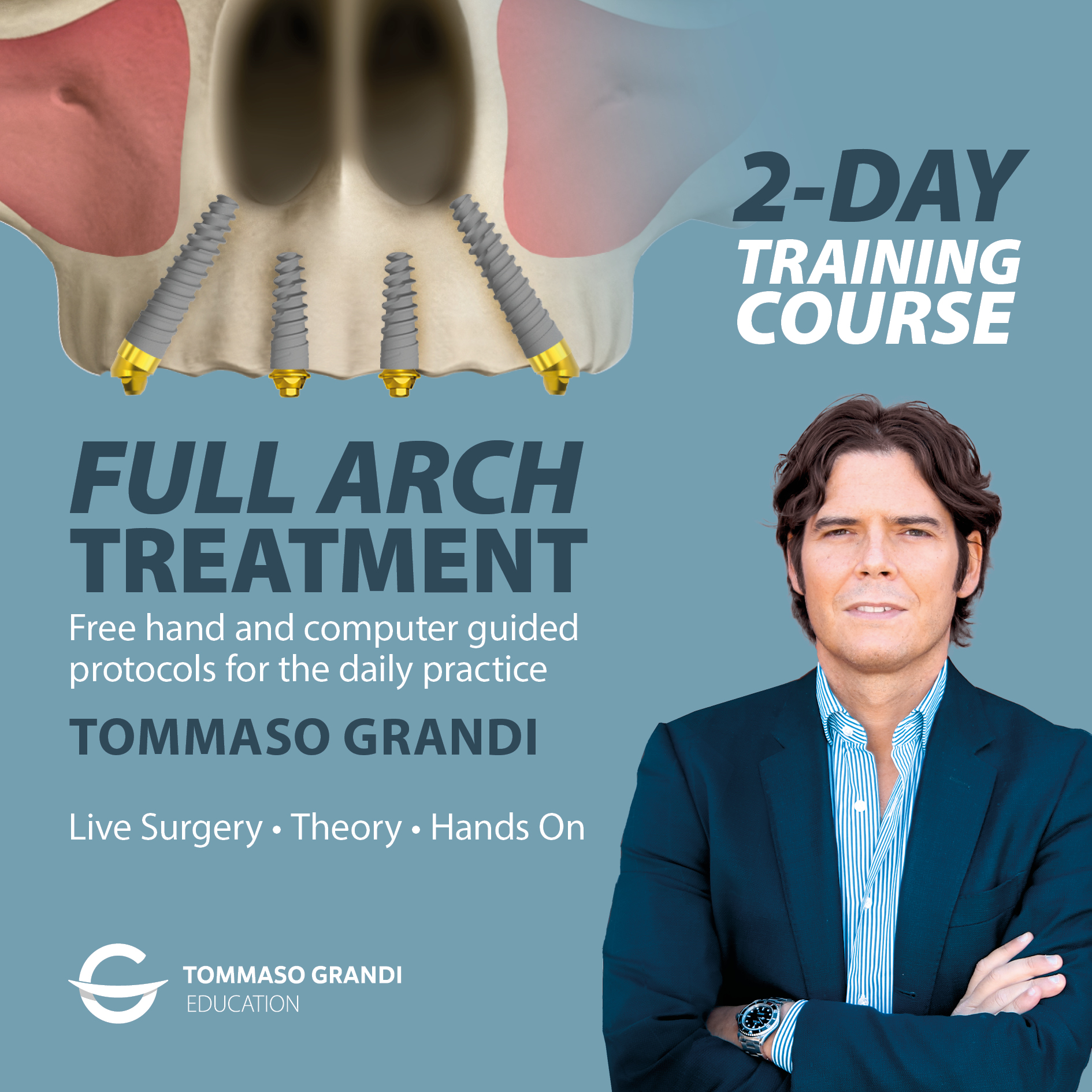 2-day clinical residency course “Full Arch Treatment”